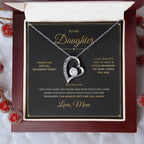 To My Daughter – Just Because Gift From Mom – Forever Love Necklace