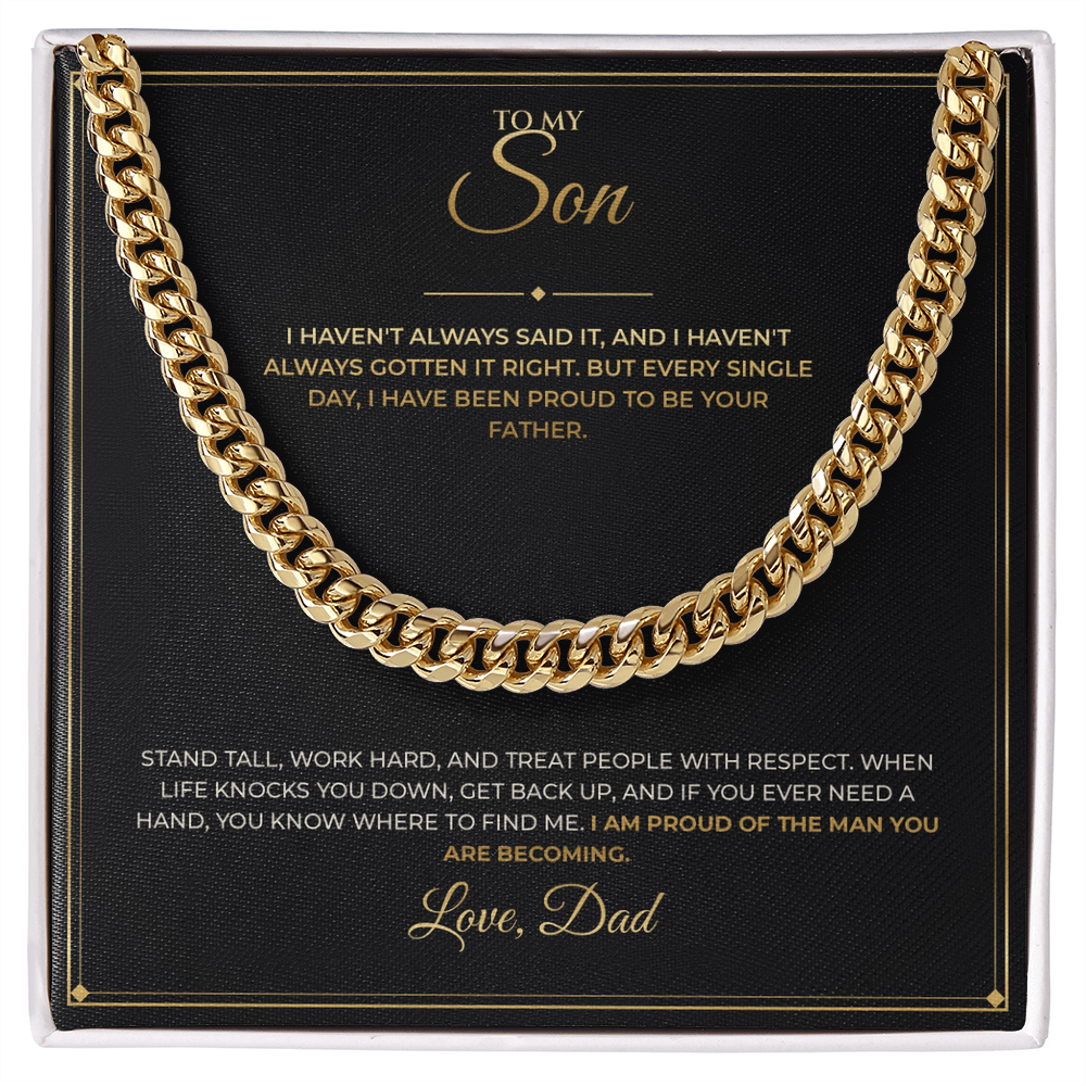 To My Son – From Dad – Cuban Link Chain