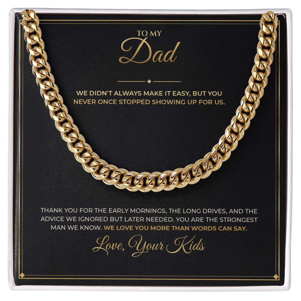 To My Dad – From Kids – Cuban Link Chain