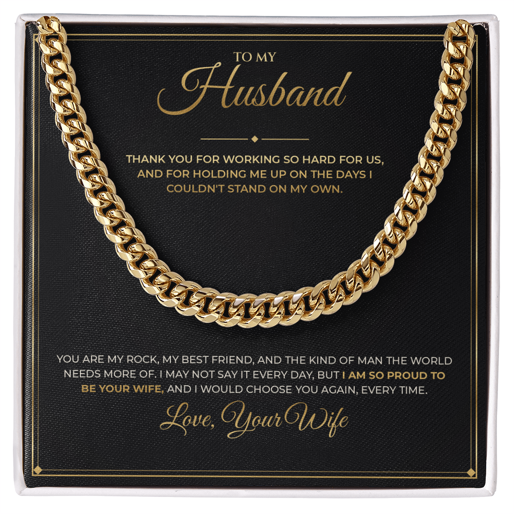 To My Husband – From Wife – Cuban Link Chain