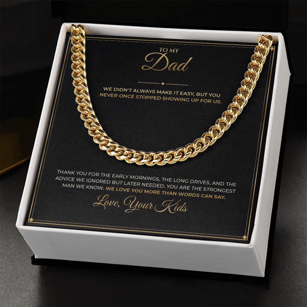 To My Dad – From Kids – Cuban Link Chain