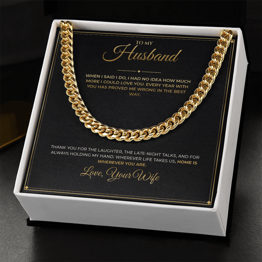 To My Husband – From Wife – Cuban Link Chain