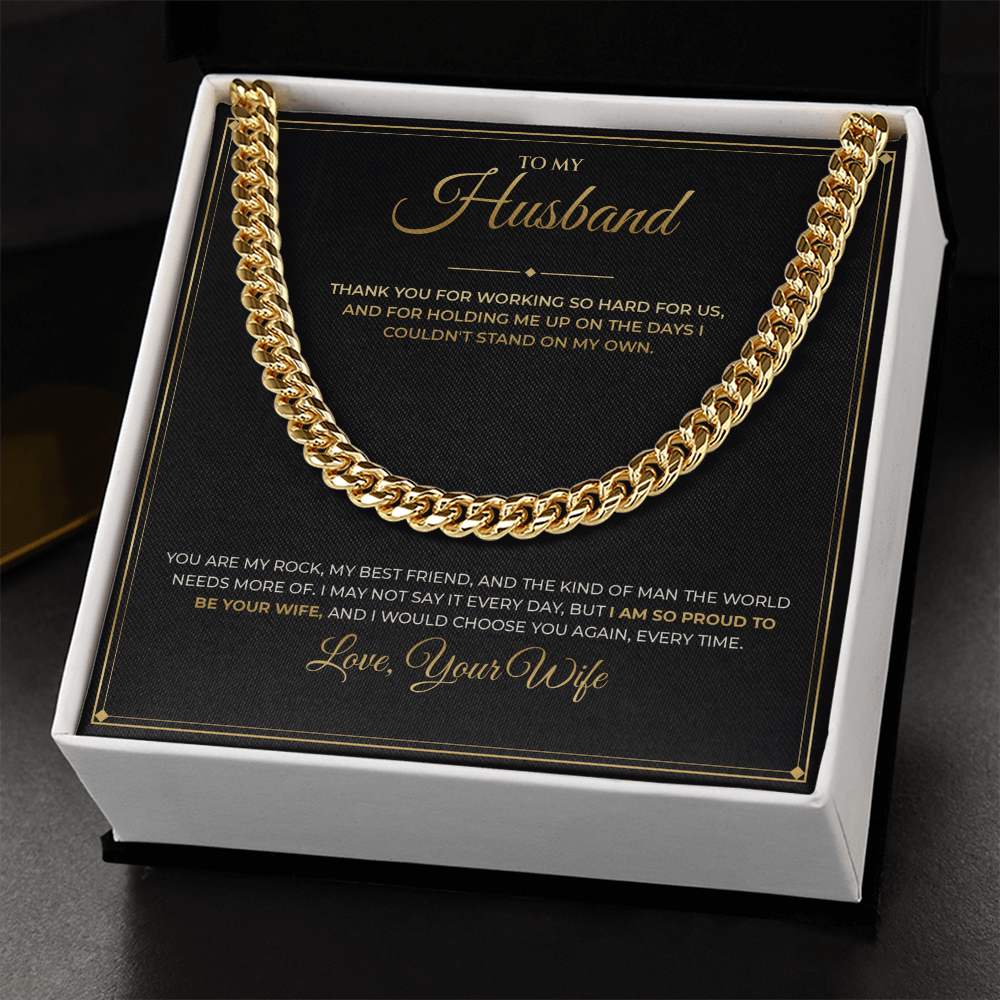 To My Husband – From Wife – Cuban Link Chain