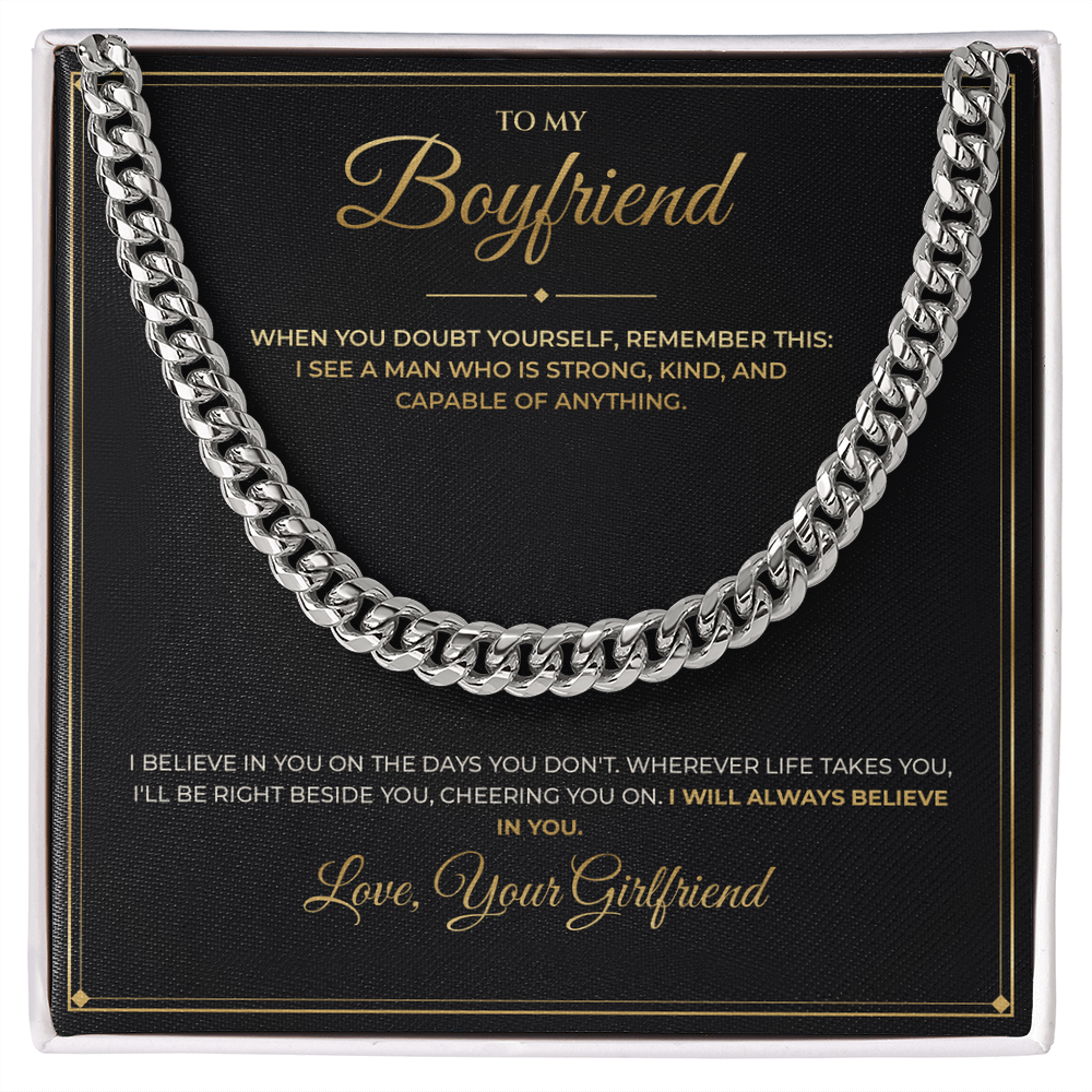 To My Boyfriend message card with Cuban Link Chain — I will always believe in you