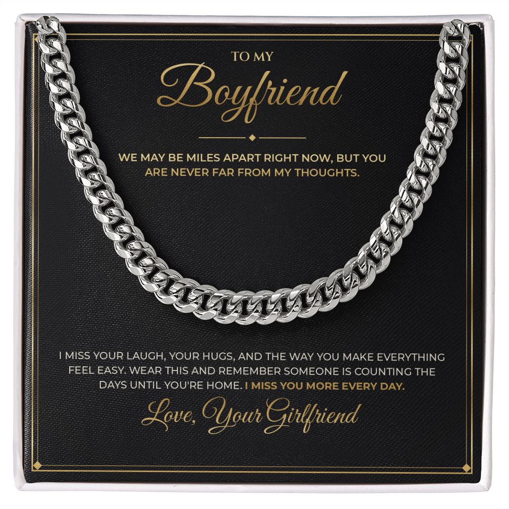 To My Boyfriend message card with Cuban Link Chain — I miss you more every day