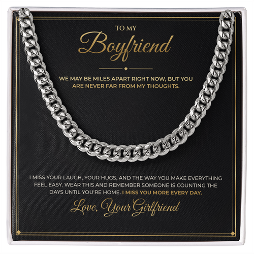 To My Boyfriend message card with Cuban Link Chain — I miss you more every day