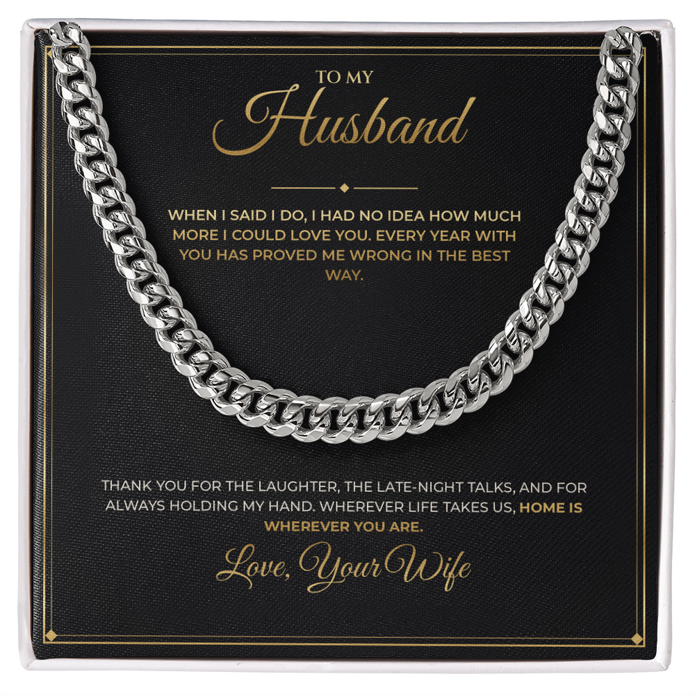 To My Husband message card with Cuban Link Chain — Home is wherever you are