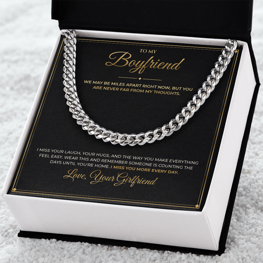 To My Boyfriend – From Girlfriend – Cuban Link Chain