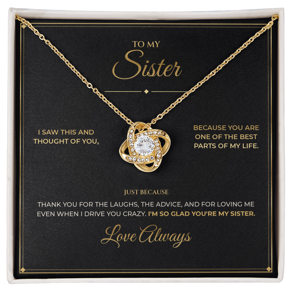 To My Sister – Just Because Gift – Love Knot Necklace