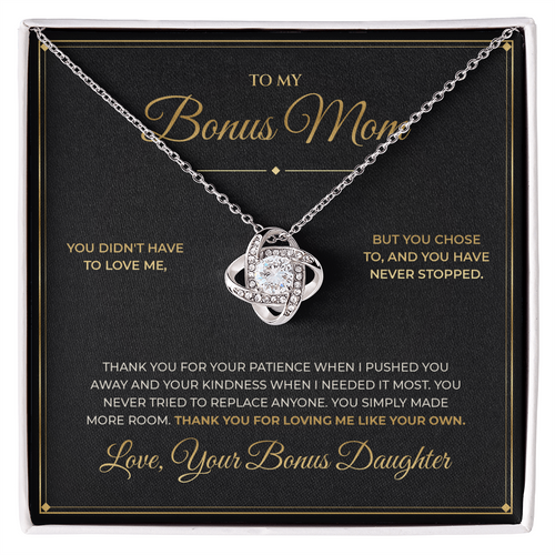 To My Bonus Mom message card with Love Knot — Thank you for loving me like your own