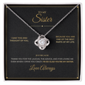 To My Sister message card for Just Because with Love Knot — I'm so glad you're my sister