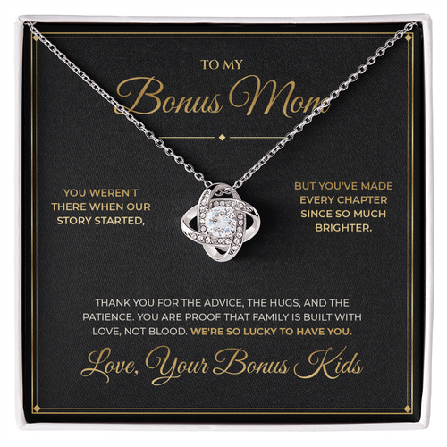 To My Bonus Mom message card with Love Knot — We're so lucky to have you