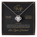 To My Wife message card for Just Because with Love Knot — I love you more today than yesterday