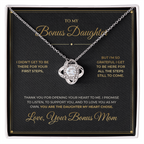To My Bonus Daughter message card with Love Knot — You are the daughter my heart chose