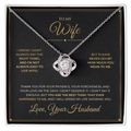 To My Wife message card with Love Knot — You are the best thing that ever happened to me