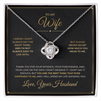 To My Wife message card with Love Knot — You are the best thing that ever happened to me