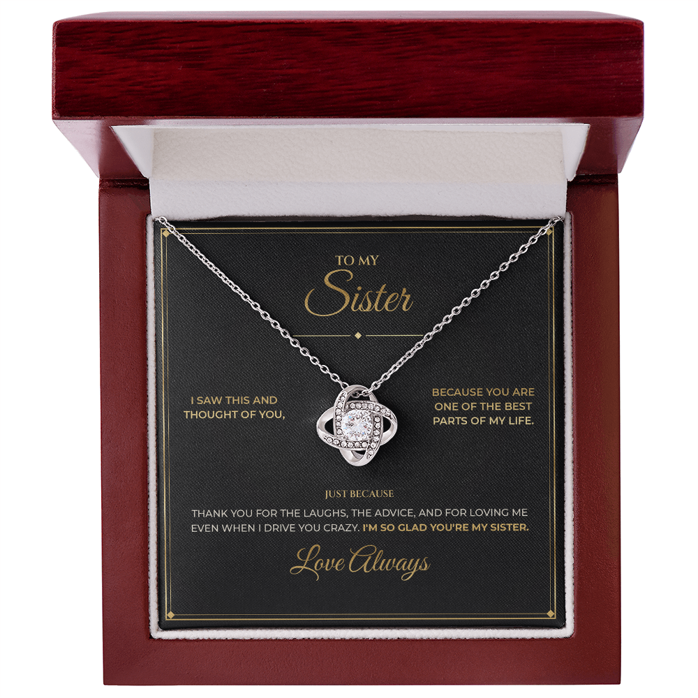 To My Sister – Just Because Gift – Love Knot Necklace