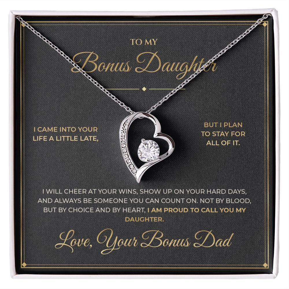 To My Bonus Daughter message card with Forever Love — I am proud to call you my daughter