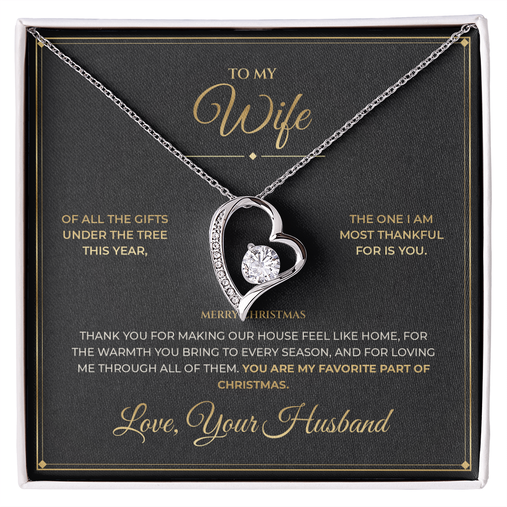 To My Wife message card for Christmas with Forever Love — You are my favorite part of Christmas