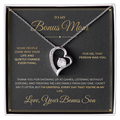 To My Bonus Mom message card with Forever Love — I'm grateful every day that you're in my life