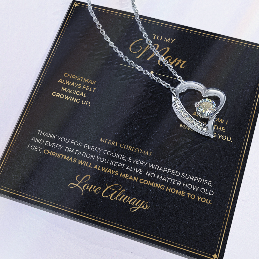 To My Mom – Christmas Gift – Forever Love Necklace