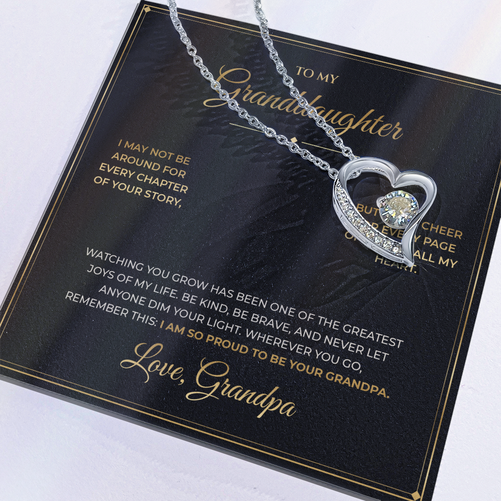 To My Granddaughter – From Grandpa – Forever Love Necklace