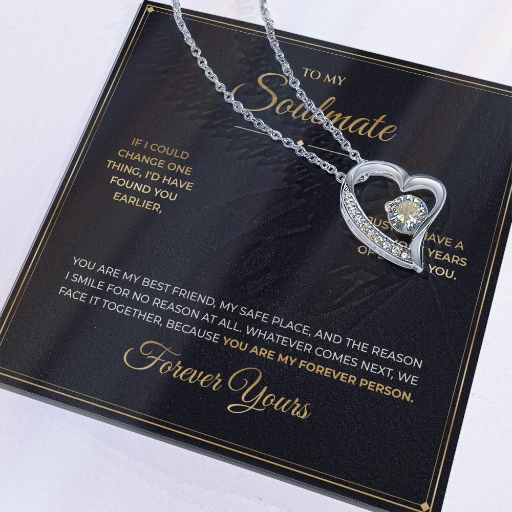 To My Soulmate – Forever Love Necklace