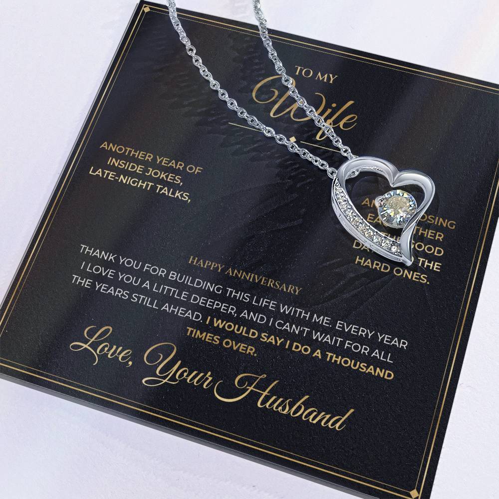 To My Wife – Anniversary Gift From Husband – Forever Love Necklace