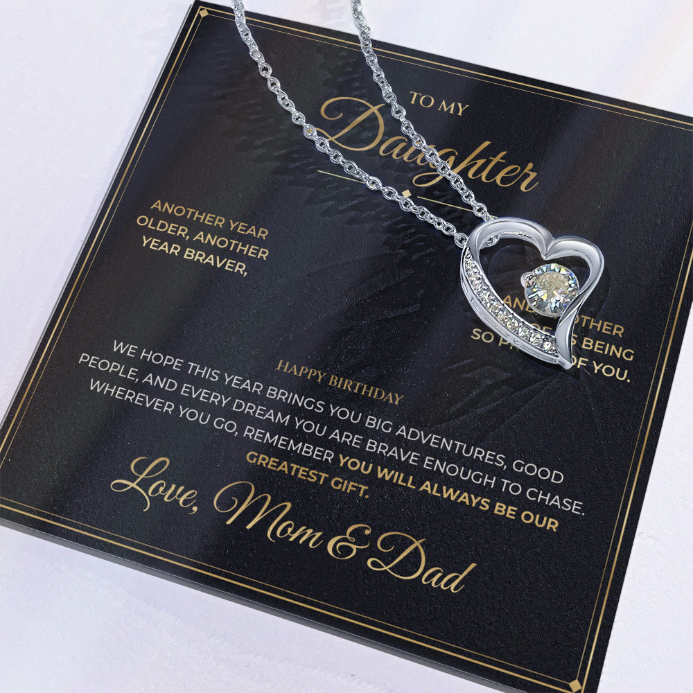 To My Daughter – Birthday Gift From Mom & Dad – Forever Love Necklace