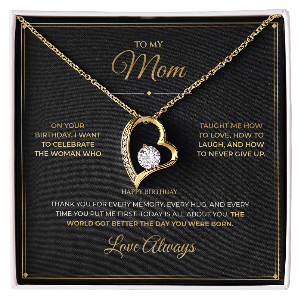 To My Mom – Birthday Gift – Forever Love Necklace